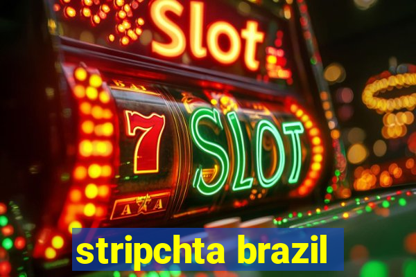 stripchta brazil